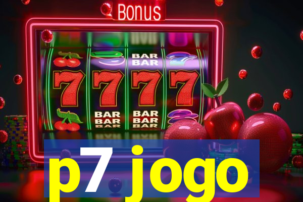p7 jogo